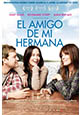 El amigo de mi hermana (estreno 2012, 31 de agosto)