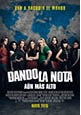 Cartel Dando la nota 2: Aún más alto
