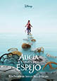 Alicia a través del espejo (estreno 2016, 27 de mayo)