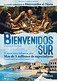 Bienvenidos al Sur (estreno 2011, 4 de marzo)