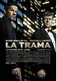 La trama (estreno 2013, 15 de febrero)