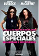 Cuerpos especiales (estreno 2013, 25 de octubre)