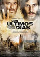 Los últimos días (estreno 2013, 27 de marzo)