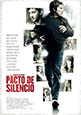 Pacto de silencio (estreno 2013, 31 de octubre)