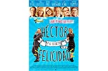 Cartel Hector y el secreto de la felicidad