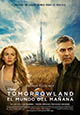 Cartel Tomorrowland: El mundo del mañana