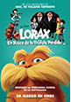 Lórax, en busca de la trúfula perdida (estreno 2012, 30 de marzo)