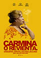 Carmina o revienta (estreno 2012, 6 de julio)