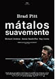 Mátalos suavemente (estreno 2012, 21 de septiembre)