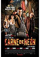 Carne De Neón (estreno 2011, 21 de enero)