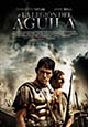 La legión del Águila (estreno 2011, 8 de abril)