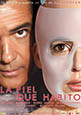 La piel que habito (estreno 2011, 2 de septiembre)
