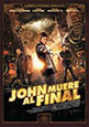 John muere al final (estreno 2014, 21 de noviembre)